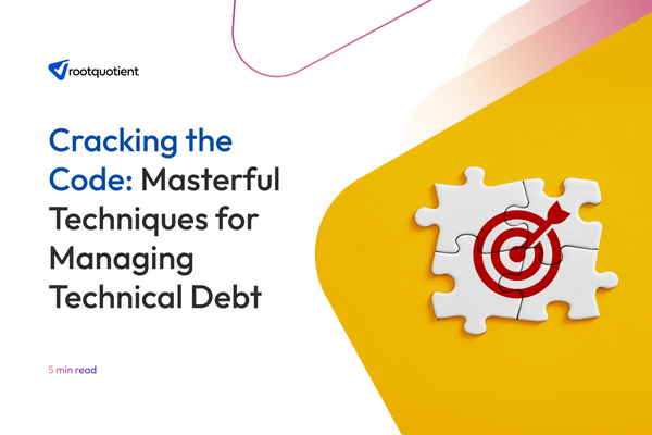 Cracking the Code: Masterful Techniques for Managing Technical Debt