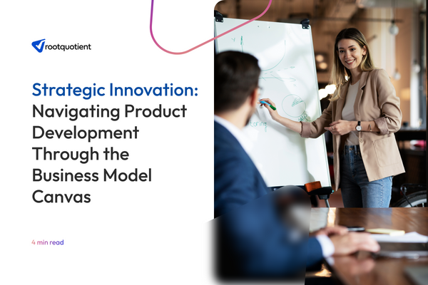 Strategic Innovation: Navigating Product Development Through the Business Model Canvas