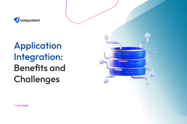 Application Integration: Benefits and Challenges